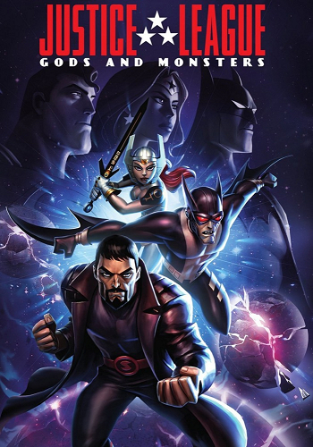 Лига справедливости: Боги и монстры / Justice League: Gods and Monsters MVO