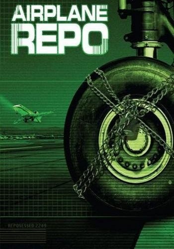 Discovery. Первым делом - самолеты (1 сезон: 1-18 серии из 18) / Airplane Repo VO