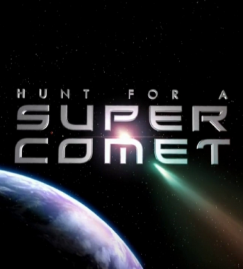 В поисках суперкометы / Discovery. Hunt For A Super Comet VO