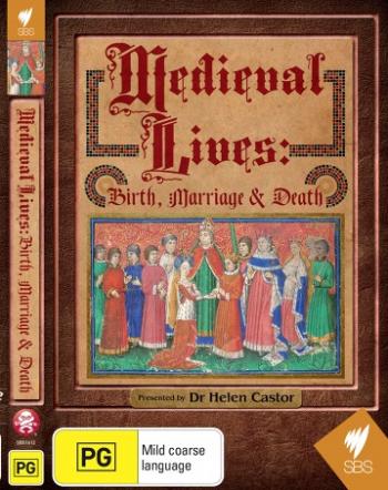 Рождение, брак и смерть в эпоху Средневековья (3 серии из 3) / Viasat History. Medieval Lives: Birth, Marriage, Death MVO