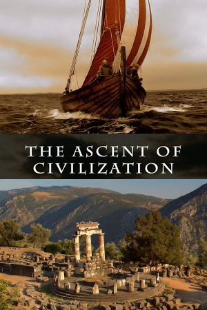 Расцвет древних цивилизаций (серии 1-3 из 3) / The Ascent of Civilisation DUB