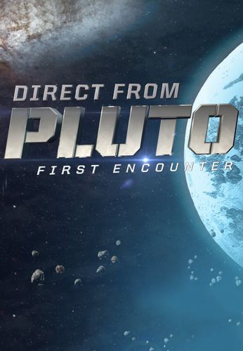 Плутон - Первая встреча / Discovery. Pluto - First Encounter VO