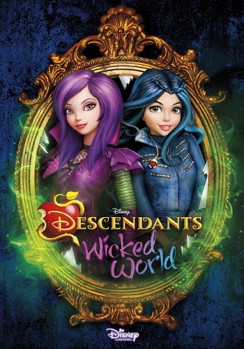 Наследники: Злодейский мир (1-3 серии из 20) / Descendants: Wicked World MVO
