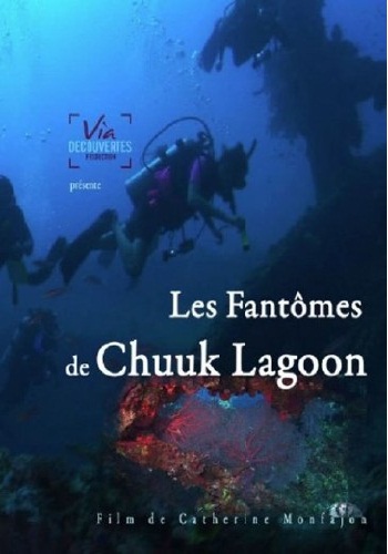 Призраки Чуука / Les Fantomes de Chuuk Lagoon DVO