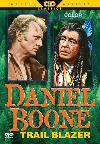 Дэниел Бун, первопроходец / Daniel Boone, Trail Blazer AVO