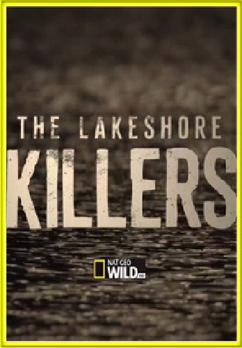 Убийцы с большого озера / The Lakeshore Killers DUB