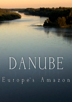 Дунай: Европейская Амазонка. От Чёрных лесов до Чёрного моря / NAT GEO WILD. Danube: Europe`s Amazon. From The Black Forest To The Black Sea VO
