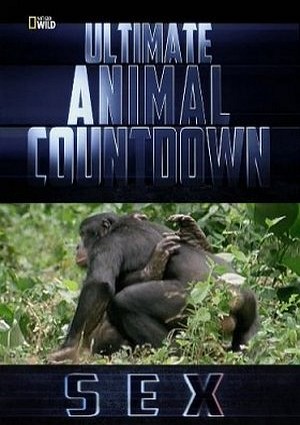 Животные-рекордсмены: Секс / NAT GEO WILD. Ultimate Animal Countdown: Sex VO