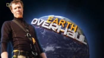 Реставрация планеты Земля / National Geographic. Earth Overhaul VO