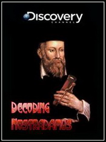 Нострадамус - шарлатан или пророк / Discovery. Decoding Nostradamus DVO