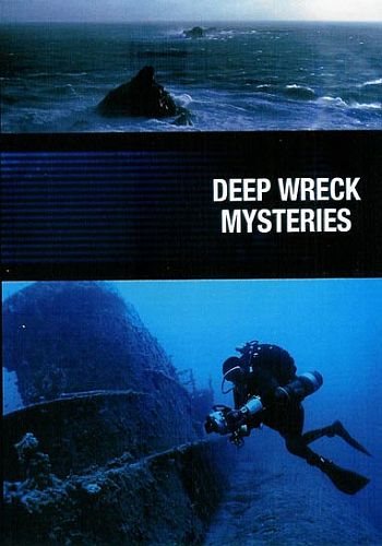 По следам морских сражений (1-5 серии из 5) / Deep Wreck Mysteries VO