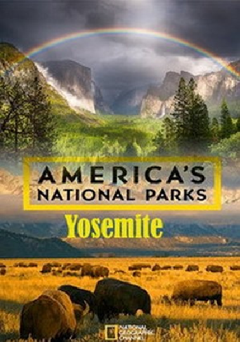 Национальные парки Америки. Йосемити / America's National Parks. Yosemite DUB