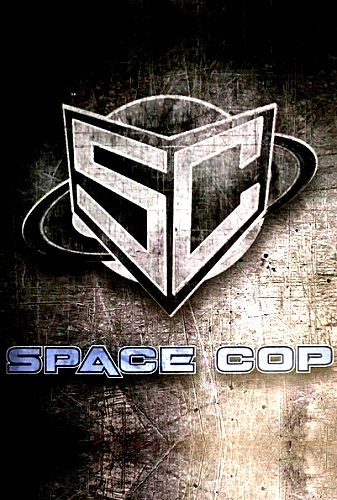 Космический полицейский / Space Cop DVO