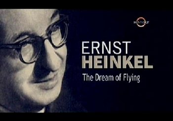 Эрнст Хейнкель - Мечта о полете / Ernst Heinkel - The Dream Of Flying VO
