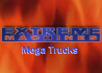 Экстремальные машины: Мега-Грузовики / Extreme machines: Mega Trucks