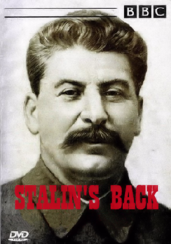 BBC: Сталин. Иногда они возвращаются / BBC: Stalin's Back DVO