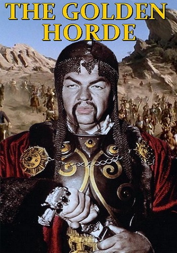 Золотая орда / The Golden Horde VO