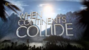 Когда сталкиваются континенты / When Continents Collide VO