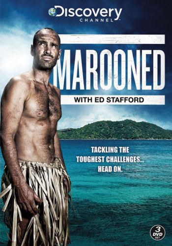 Эд Стаффорд: Голое выживание (Сезон 1-3: серии 1-19 из 19) / Discovery. Ed Stafford: Naked and Marooned VO