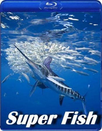 Супер-Рыба. Самый быстрый морской хищник / National Geographic. Super-Fish VO