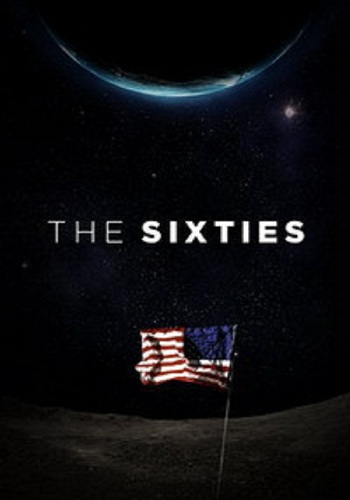 CNN: Шестидесятые (1-10 серий из 10) / The Sixties DVO