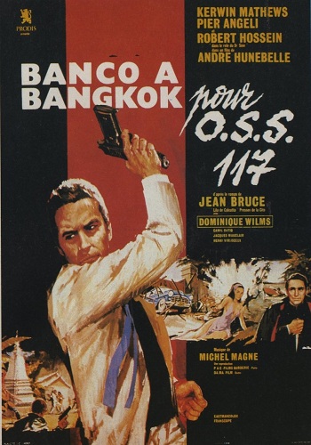 Банк в Бангкоке / Бангкок дает согласие агенту OSS 117 / Banco a Bangkok pour OSS 117 DVO
