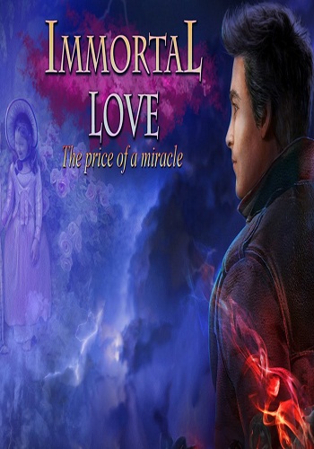 Бессмертная любовь 2: Плата за чудо. Коллекционное издание / Immortal Love 2: The Price of a Miracle. Collector's Edition
