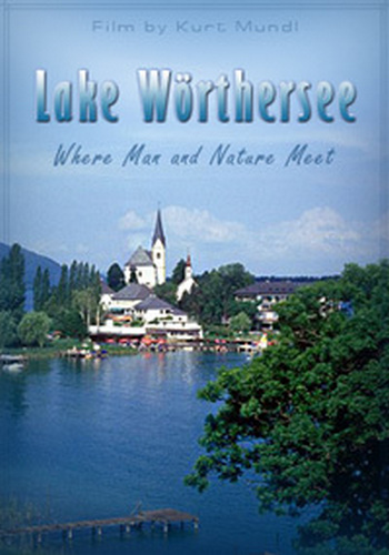 Вёртское озеро. Человек и природа / Lake Worthersee. Where Man and Nature Meet DUB