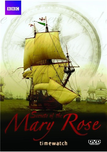 Шкала времени - Тайны Мэри Роуз / BBC. Timewatch - The Secrets of the Mary Rose DVO
