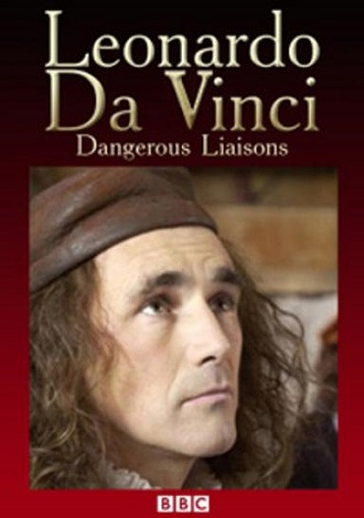 Леонардо. Опасные знания (фильм 1-й) / BBC. Leonardo. Dangerous Liaisons DVO