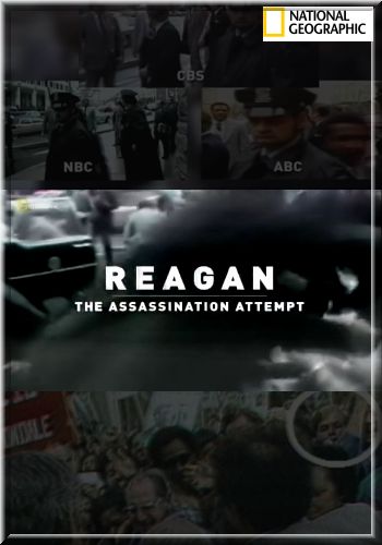 Рейган. Покушение на убийство / Reagan. The assassination attempt