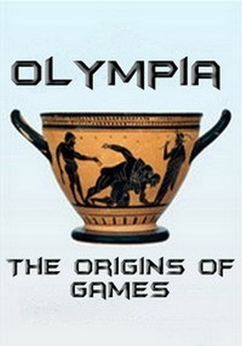 Происхождение Олимпийских игр / Olympia - The Origins of Games VO