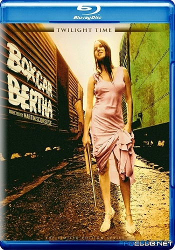 Берта по прозвищу Товарный вагон / Boxcar Bertha DVO