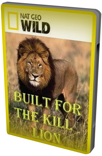 Созданные убивать (1-4 серии из 4) / NAT GEO WILD. Built for the Kill DUB
