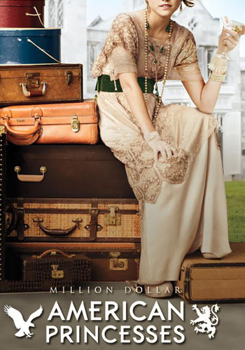 Американские принцессы на миллион долларов (1-2 сезоны, 1-7 серии из 7) / Million Dollar American Princesses VO
