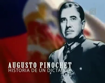 Аугусто Пиночет- Жизнь диктатора / Augusto Pinochet - Historia dr un dictator