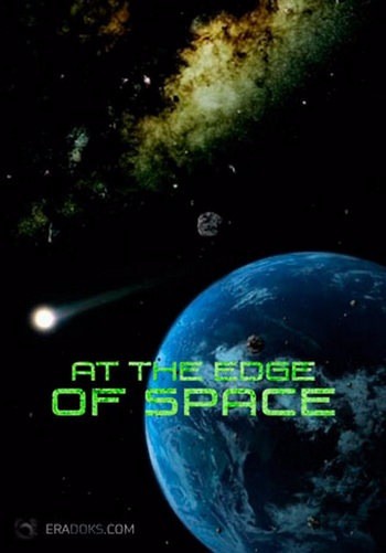 На Границе с Космосом / NOVA. At the Edge of Space VO
