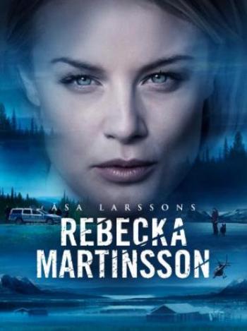 Ребекка Мартинссон / Кровь среди лета, 1 сезон 1-4 серии из 8 / Rebecka Martinsson