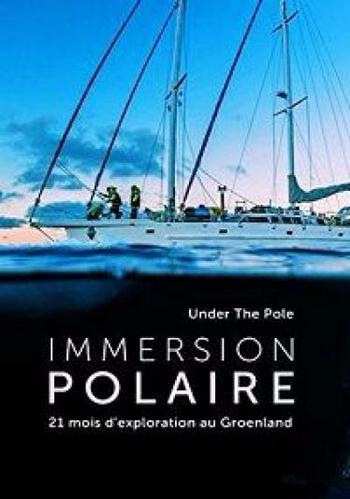 Вечное сияние Арктики / Under The Pole: Immersion Polar VO