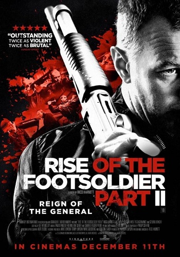 Восхождение пехотинца. Часть II / Rise of the Footsoldier Part II AVO