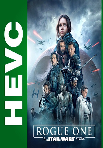 Изгой-один: Звёздные войны. Истории / Rogue One: A Star Wars Story DUB