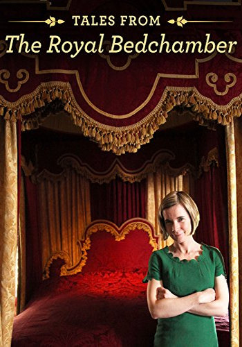 Истории из королевской спальни / Tales from the Royal Bedchamber VO