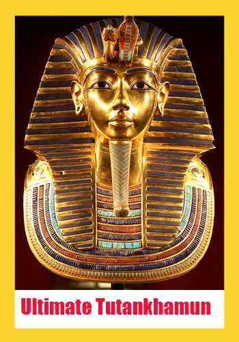 Тайны Тутанхамона / Ultimate Tutankhamun VO