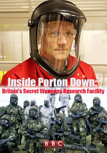 Тайная наука. Химическое и биологическое оружие / Inside Porton Down Britain's Secret Weapons Research Facility DVO