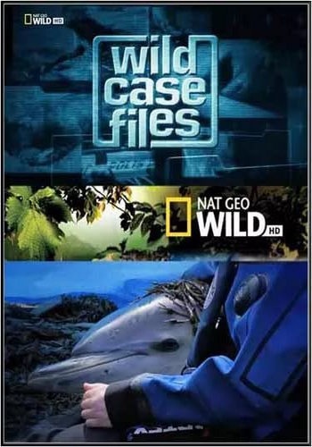Секретные материалы природы (2 сезон: 9 серий из 10) / Wild Case Files VO