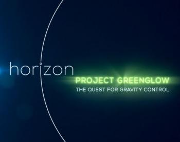 Проект Гринглоу . В поисках контроля гравитации / Project Greenglow The Quest for Gravity control DVO