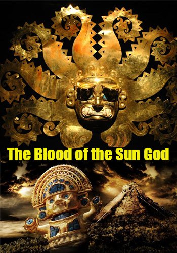 Золото Бога Солнца / The Blood of the Sun God VO