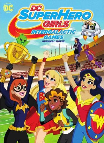 Супердевочки: Межгалактические Игры / DC Super Hero Girls: Intergalactic Games MVO