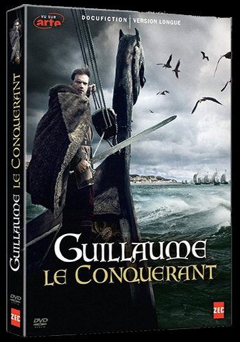 Вильгельм Завоеватель / Guillaume le Conquerant DVO