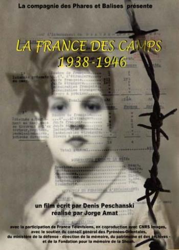 Французские концлагеря с 1938 по 1946 год / La France des camps 1938 - 1946 DVO